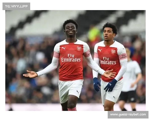 布卡约·萨卡从边路爆点升级为阿森纳进攻核心，角色转型分析